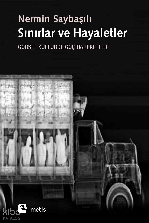 Sınırlar ve Hayaletler