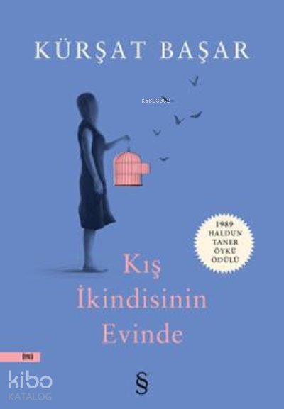 Kış İkindisinin Evinde - Kürşat Başar