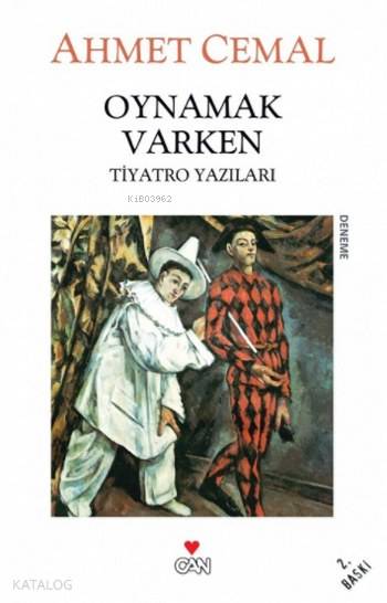 Oynamak Varken - Ahmet Cemal