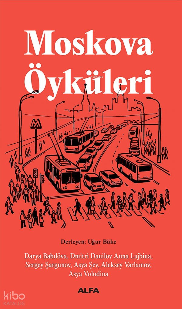 Moskova Öyküleri
