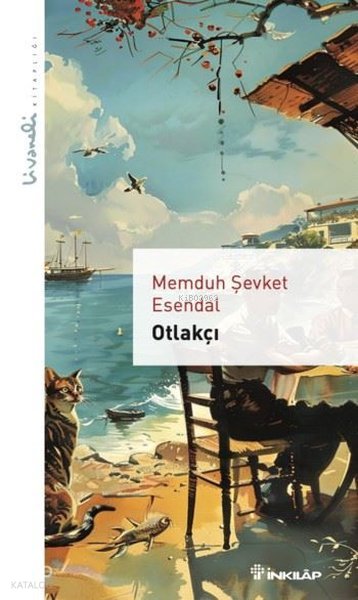 Otlakçı - Livaneli Kitaplığı - Memduh Şevket Esendal