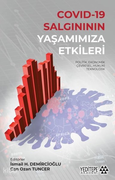 Covid - 19 Salgınının Yaşamımıza Etkileri