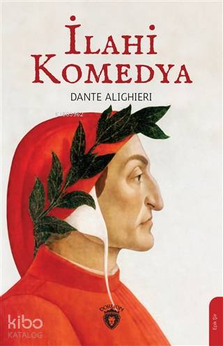 İlahi Komedya - Dante Alighieri