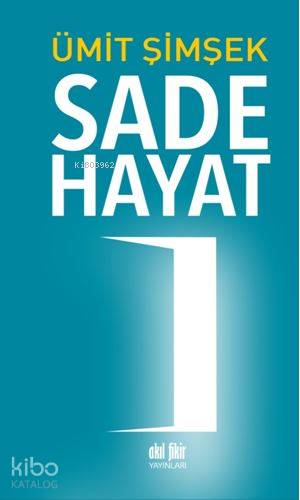 Sade Hayat - Ümit Şimşek