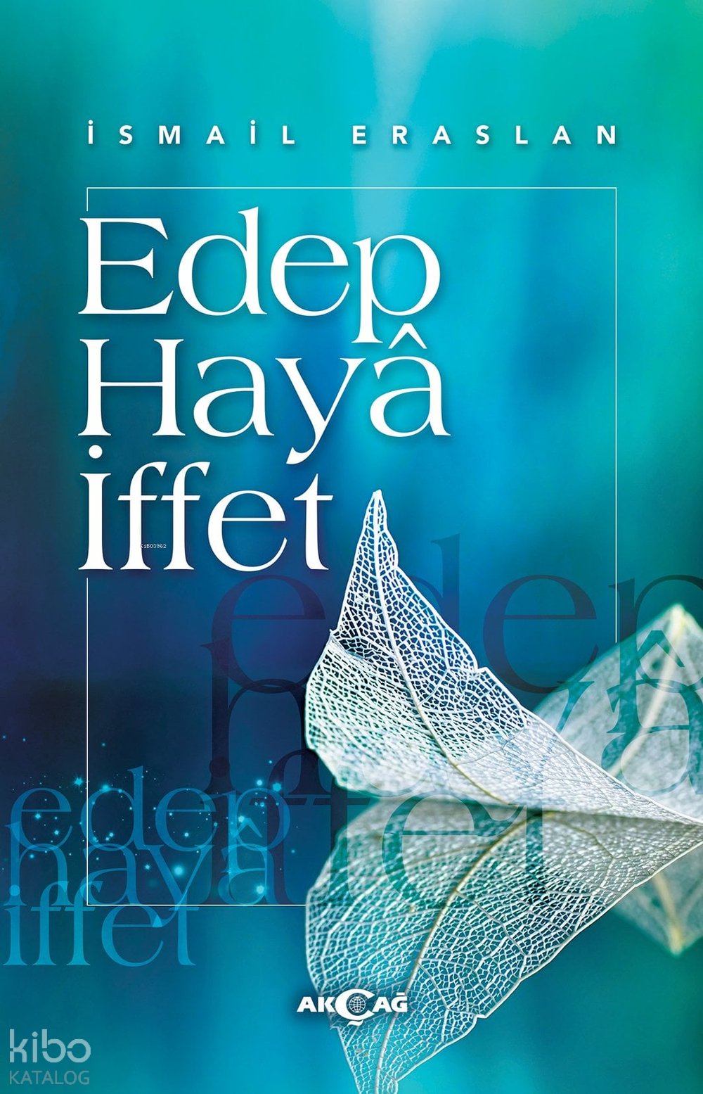 Edep, Haya, İffet