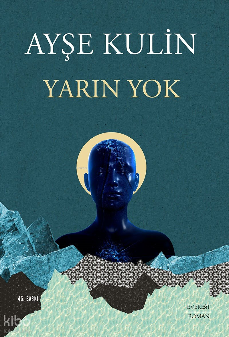 Yarın Yok - Ayşe Kulin