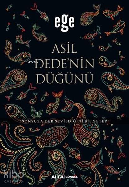 Asil Dedenin Düğünü