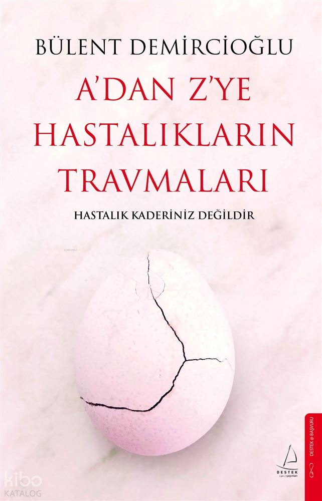 HASTALIKLARIN TRAVMALARI ( A.DAN Z.YE)