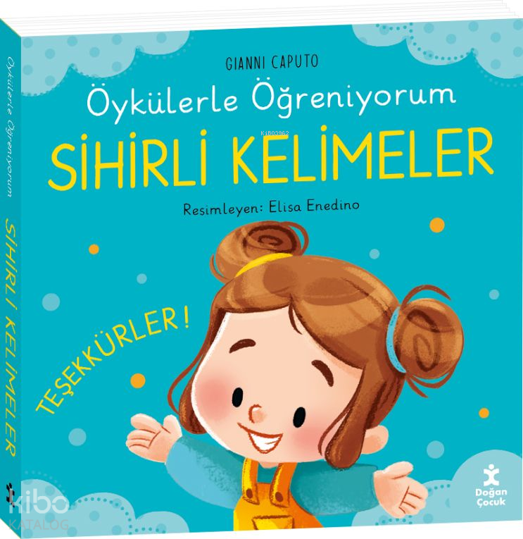 ÖYKÜLERLE ÖĞRENİYORUM - SİHİRLİ KELİMELER