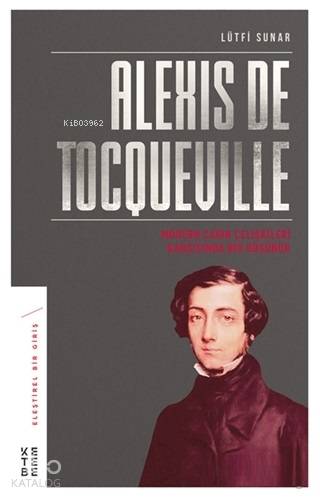 Alexis de Tocqueville - Lütfi Sunar
