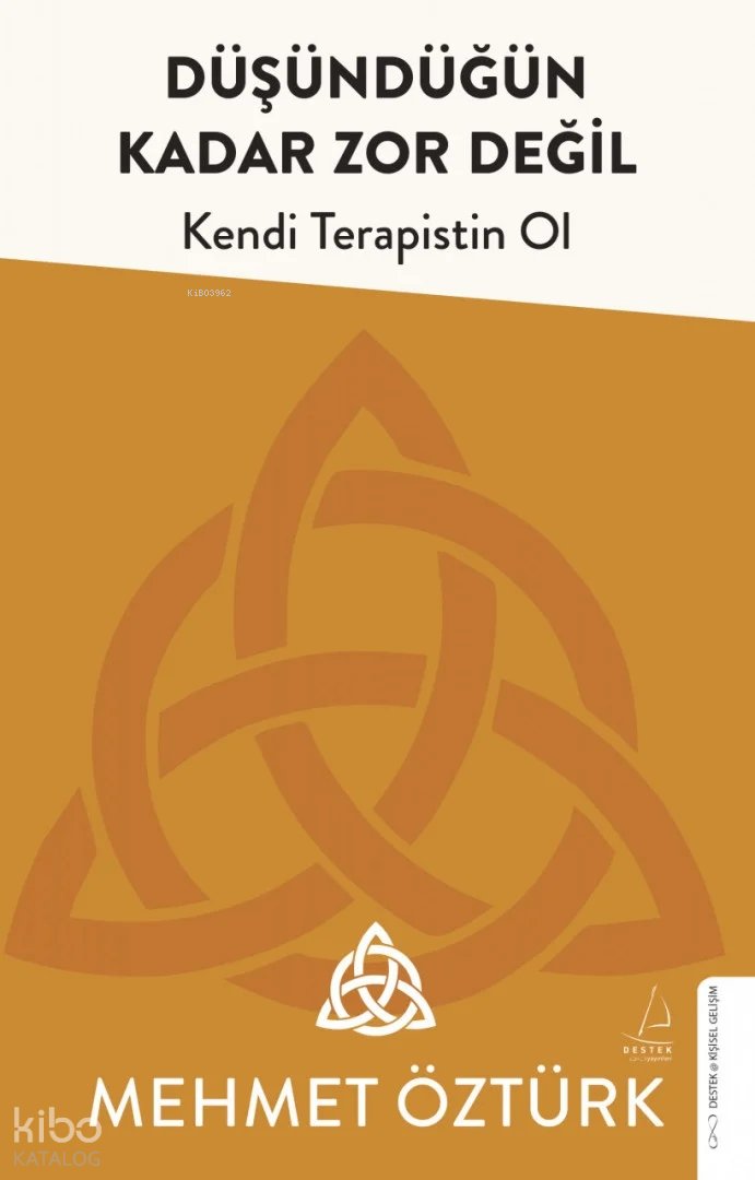 Düşündüğün Kadar Zor Değil - Mehmet Öztürk