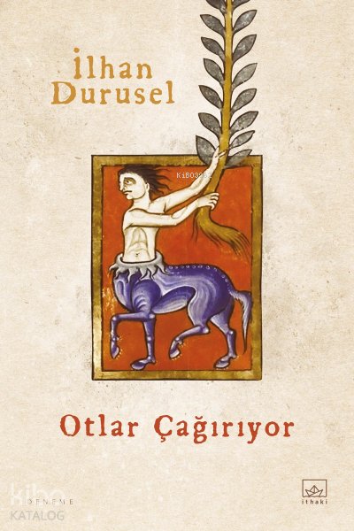 Otlar Çağırıyor - İlhan Durusel