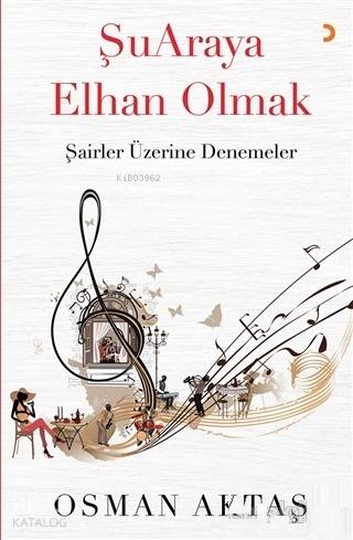 Şuaraya Elhan Olmak - Osman Aktaş