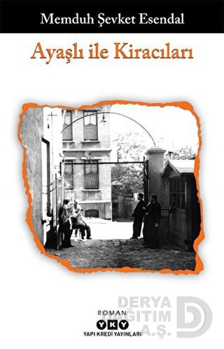 AYAŞLI İLE KİRACILARI