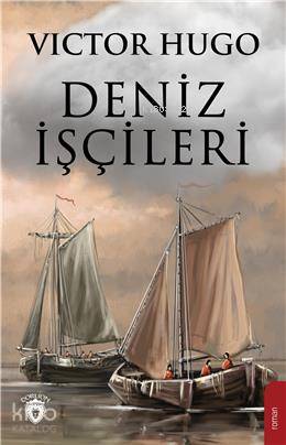 Deniz İşçileri - Victor Hugo