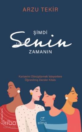 Şimdi Senin Zamanın - Arzu Tekir