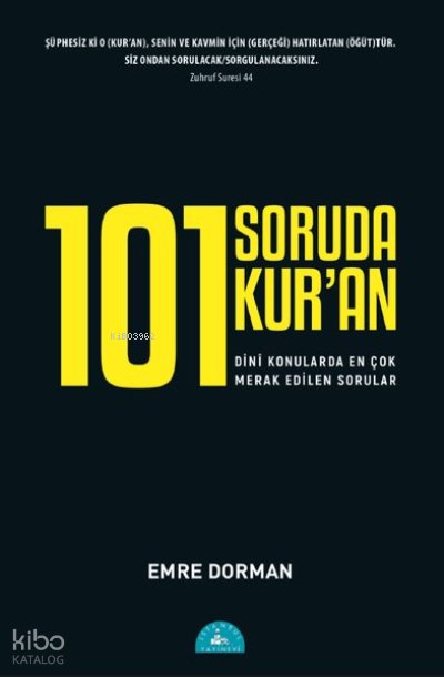 101 Soruda Kur'an - Emre Dorman