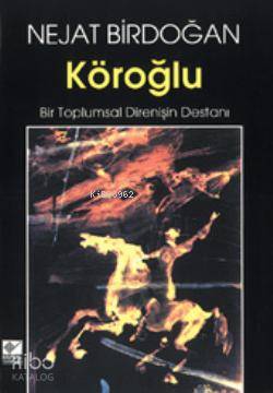 Köroğlu - Nejat Birdoğan