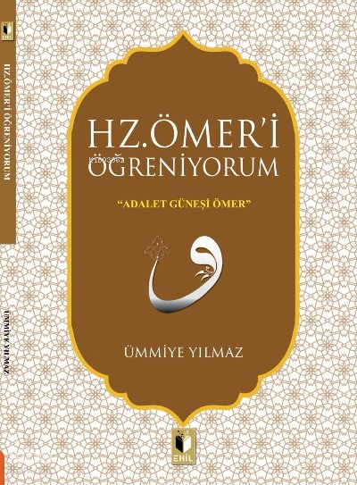 Hz. Ömeri Öğreniyorum - Ümmiye Yılmaz