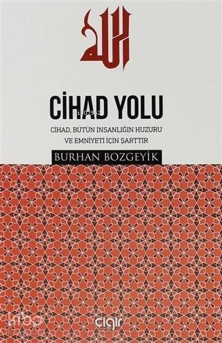 Cihad Yolu - Burhan Bozgeyik