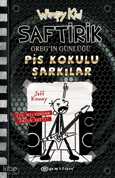 Saftirik Greg’in Günlüğü 17: Pis Kokulu Şarkılar (Ciltli) - Jeff Kinney