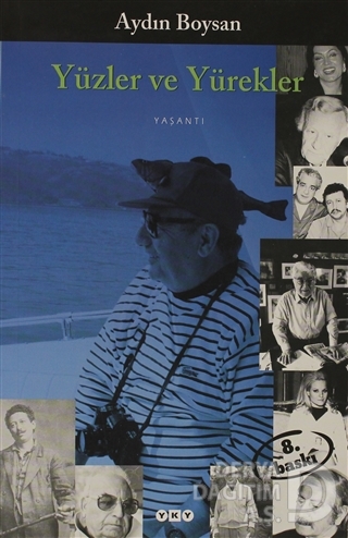 YÜZLER VE YÜREKLER