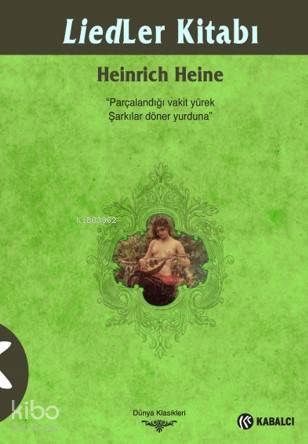 Liedler Kitabı - Heinrich Heine
