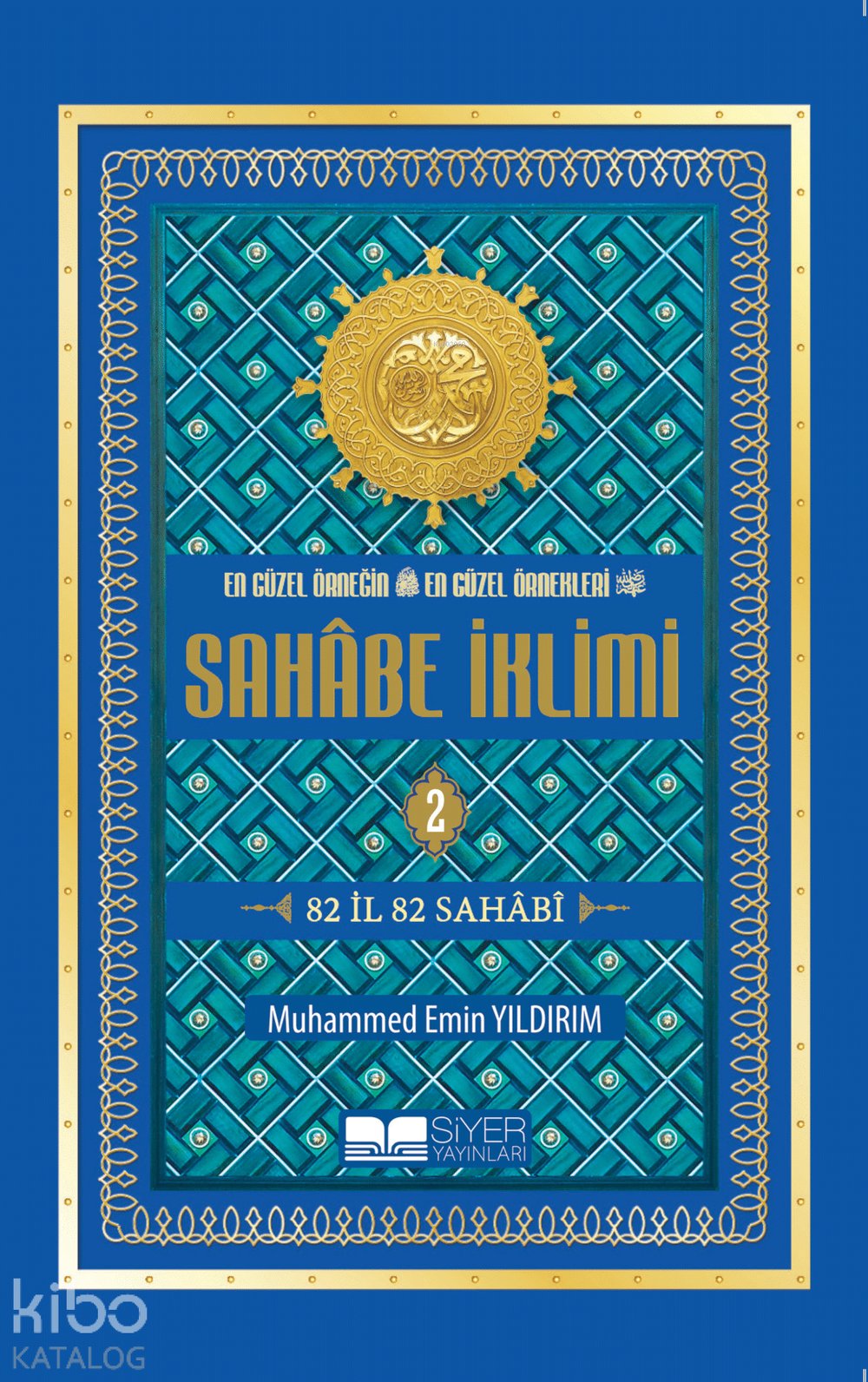 Sahabe İklimi 2.Cilt Roman Boy