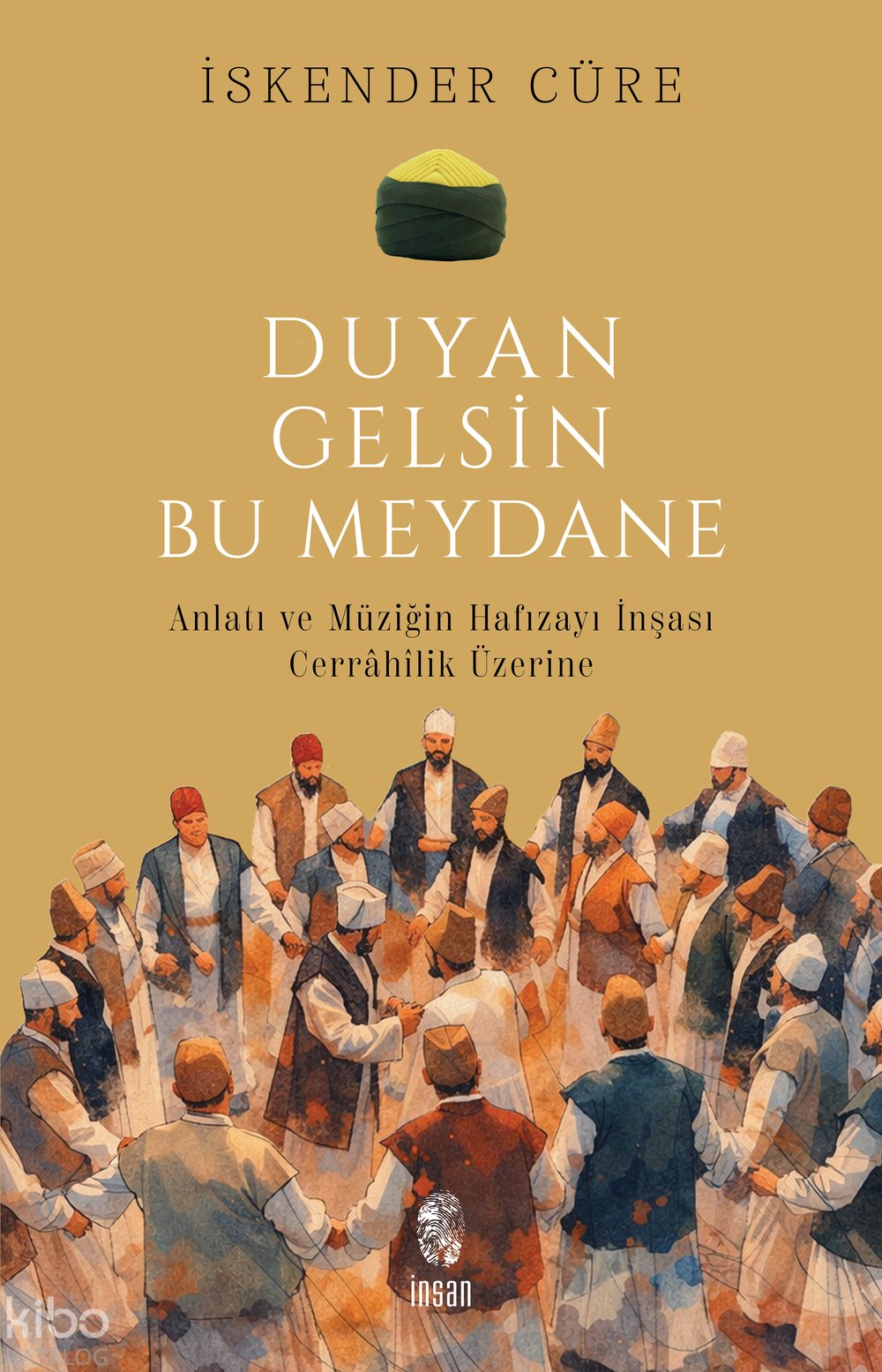 Duyan Gelsin Bu Meydane