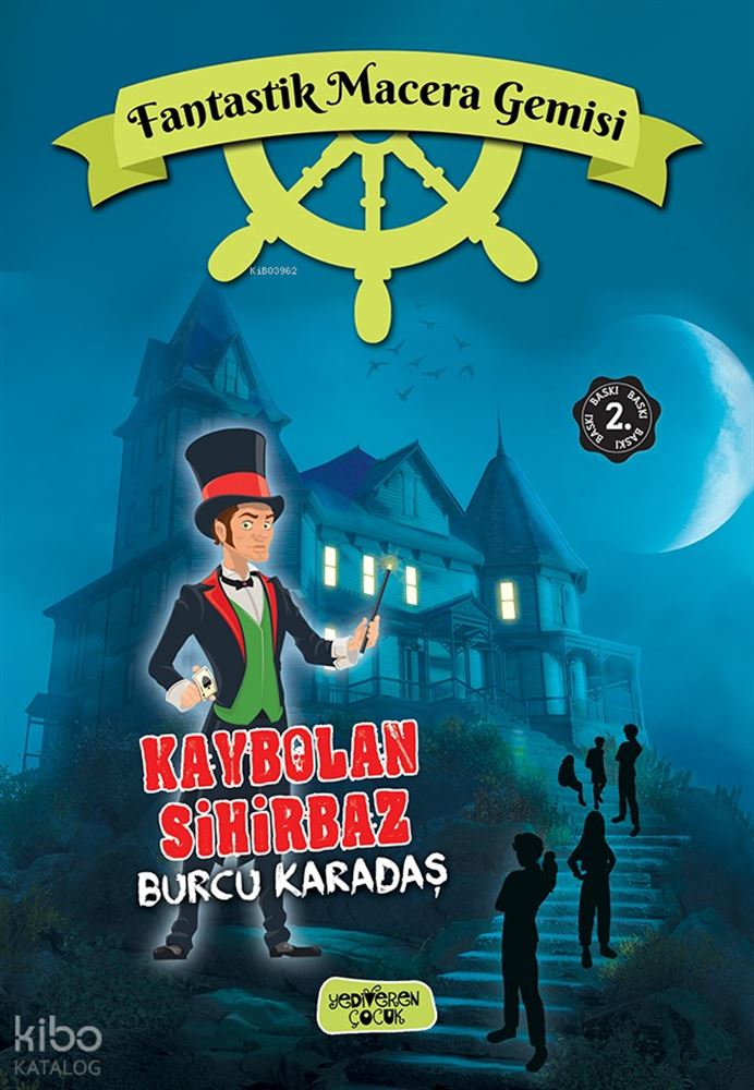 KAYBOLAN SİHİRBAZ