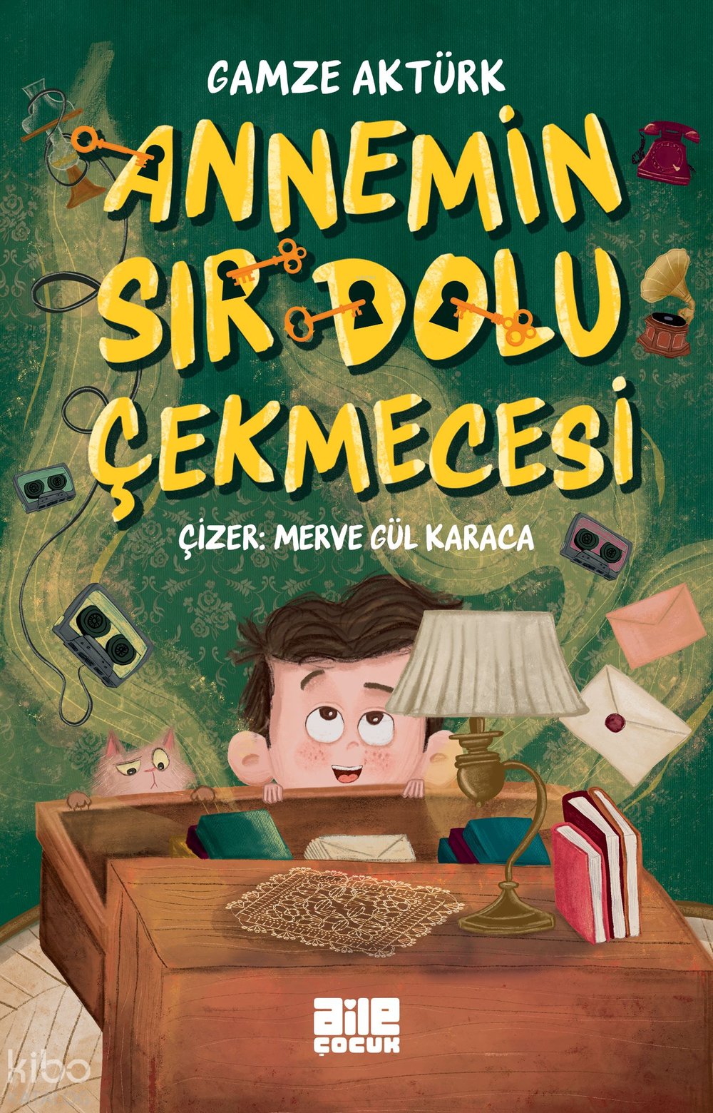 Annemin Sır Dolu Çekmecesi - Gamze Aktürk