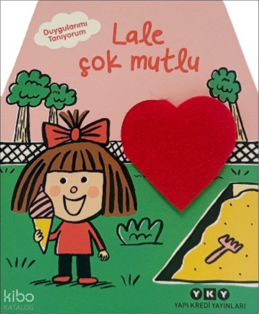 Lale Çok Mutlu (Ciltli)