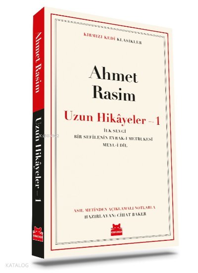 Uzun Hikâyeler-1 - Ahmet Rasim