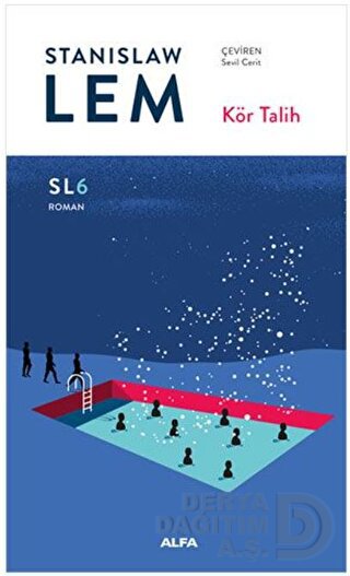 KÖR TALİH SL6 - STANISLAW LEM