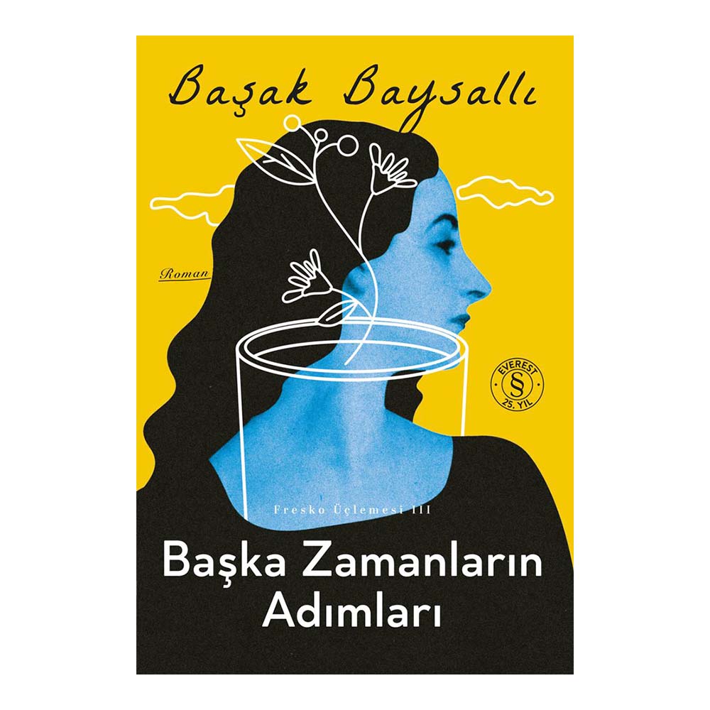 BAŞKA ZAMANLARIN ADIMLARI