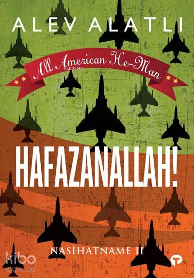 Hafazanallah - Alev Alatlı