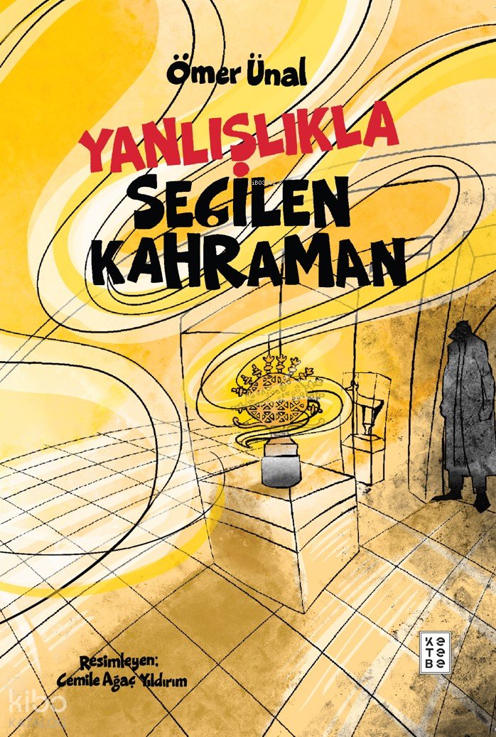 Yanlışlıkla Seçilen Kahraman - Ömer Ünal
