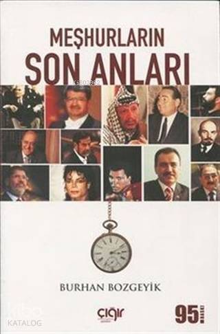 Meşhurların Son Anları - Burhan Bozgeyik