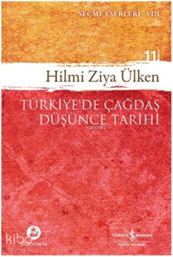 Türkiye'de Çağdaş Düşünce Tarihi