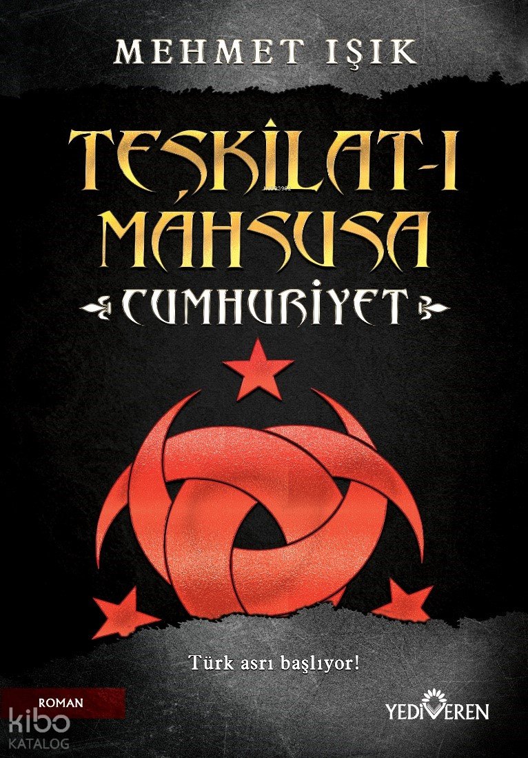 Teşkilat-I Mahsusa Cumhuriyet - Mehmet Işık