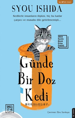 Günde Bir Doz Kedi - Syou Ishida