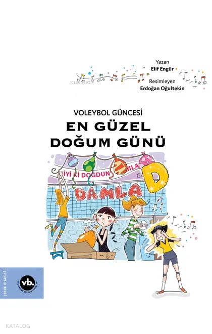 Voleybol Güncesi 2: En Güzel Doğum Günü