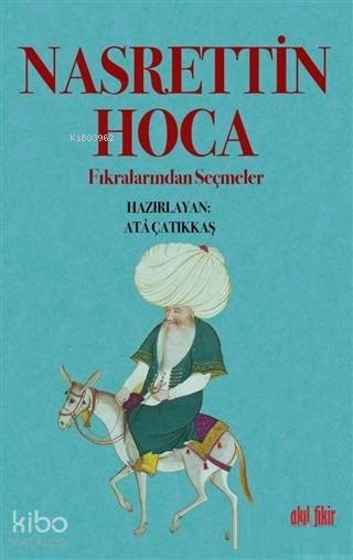 Nasrettin Hoca Fıkralarından Seçmeler - Kolektif