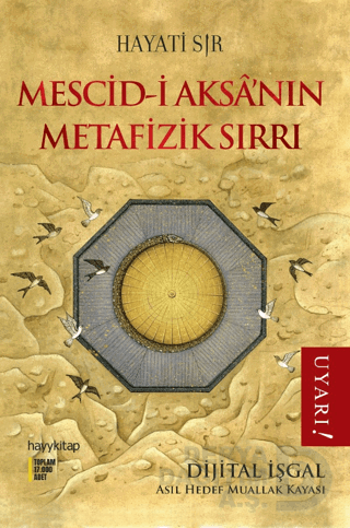 MESCİD - İ AKSANIN METAFİZİK SIRRI
