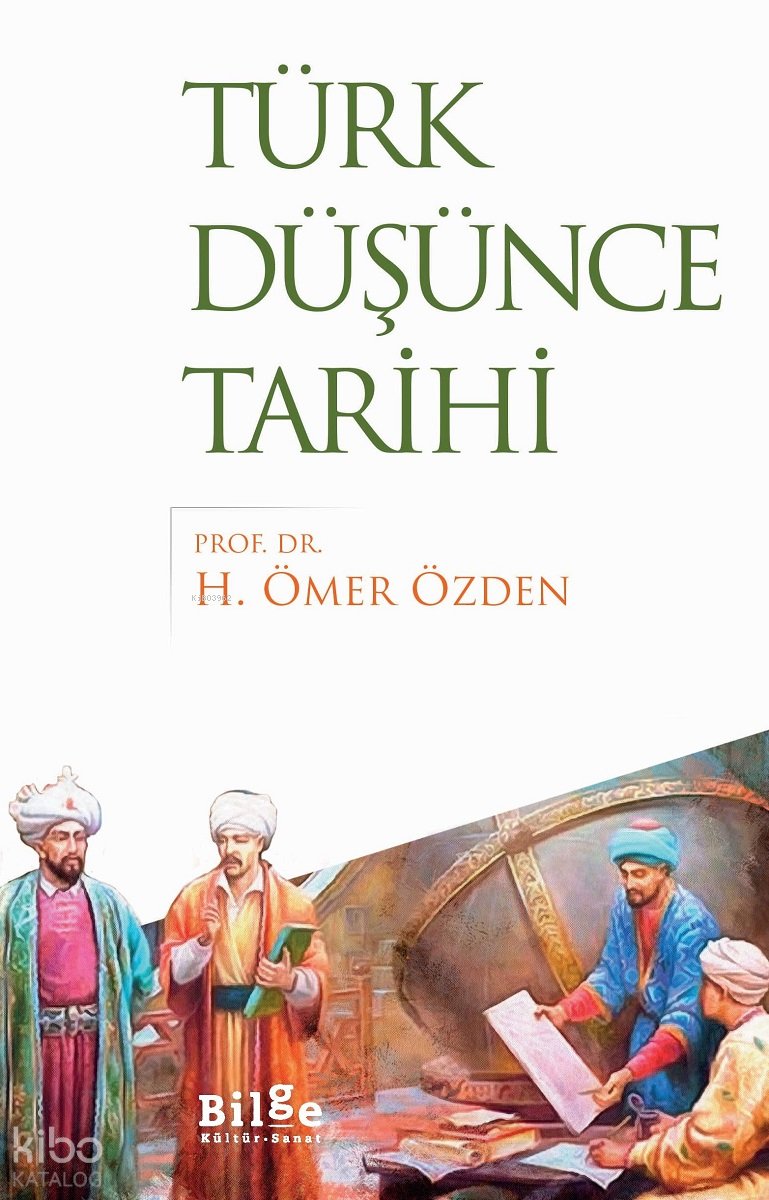 Türk Düşünce Tarihi - H. Ömer Özden