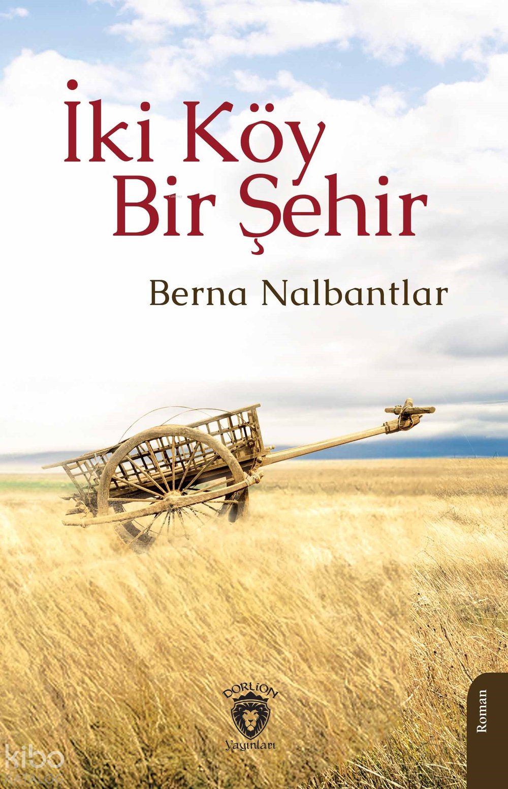 İki Köy Bir Şehir