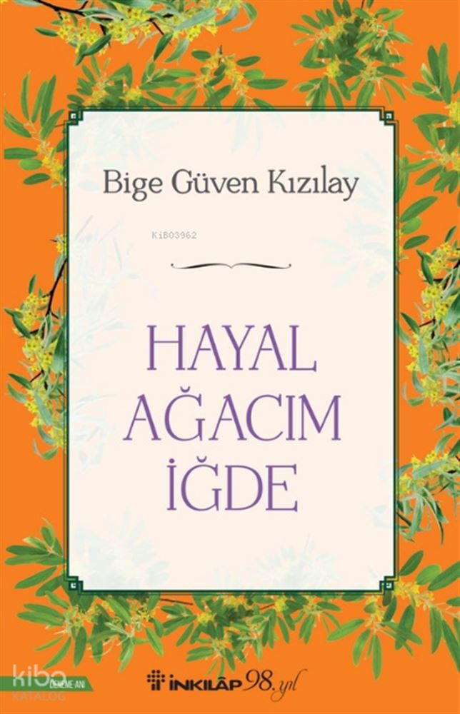 HAYAL AĞACIM İĞDE