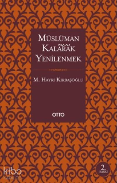 Müslüman Kalarak Yenilenmek