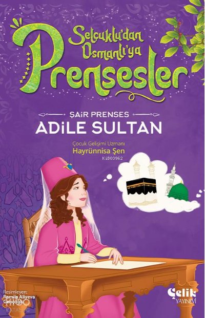 Şair Prenses - Hayrünnisa Şen