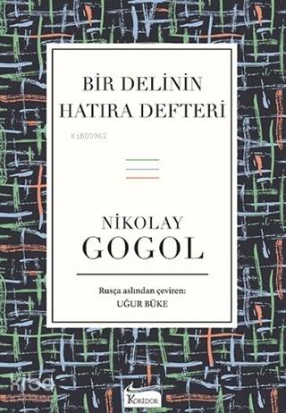 Bir Delinin Hatıra Defteri ( Bez Ciltli )